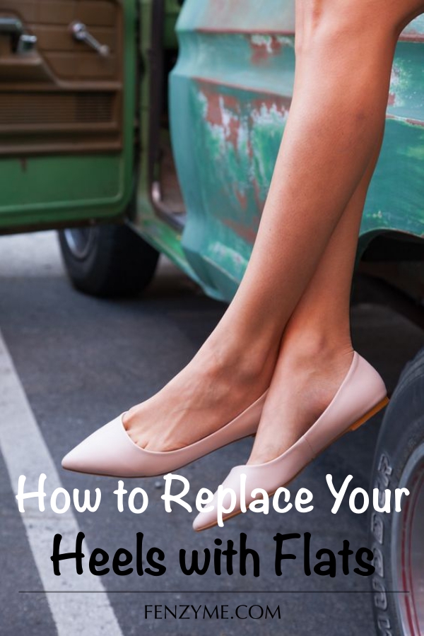 How to Replace Your Heels with Flats