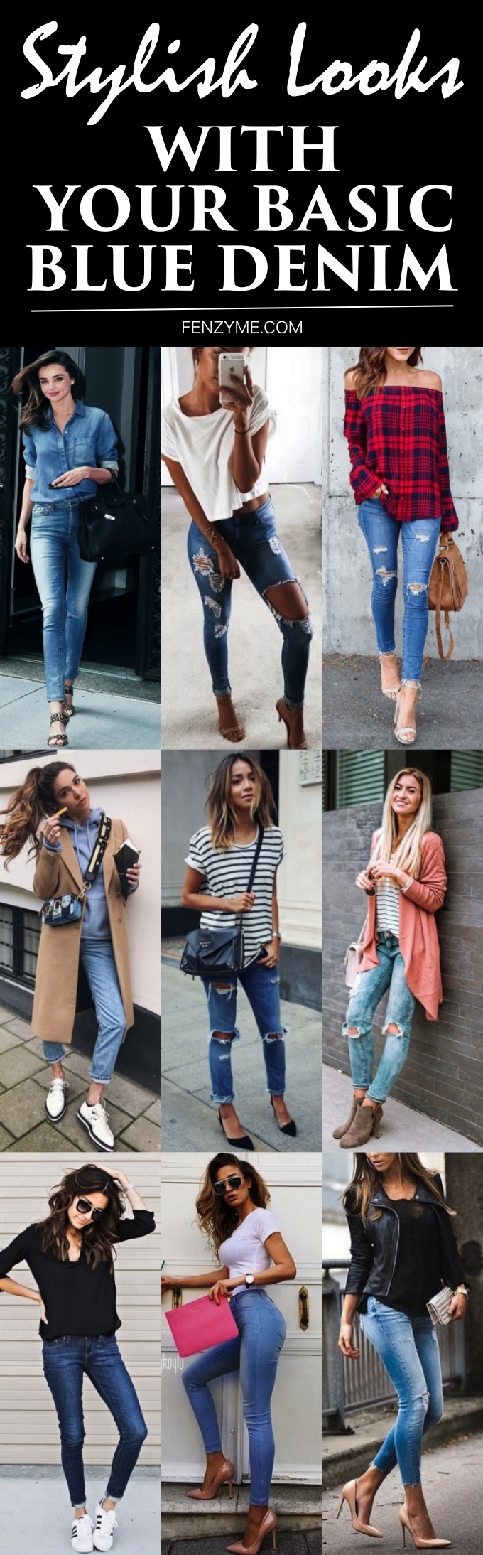 Stylish Looks with your Basic Blue Denim