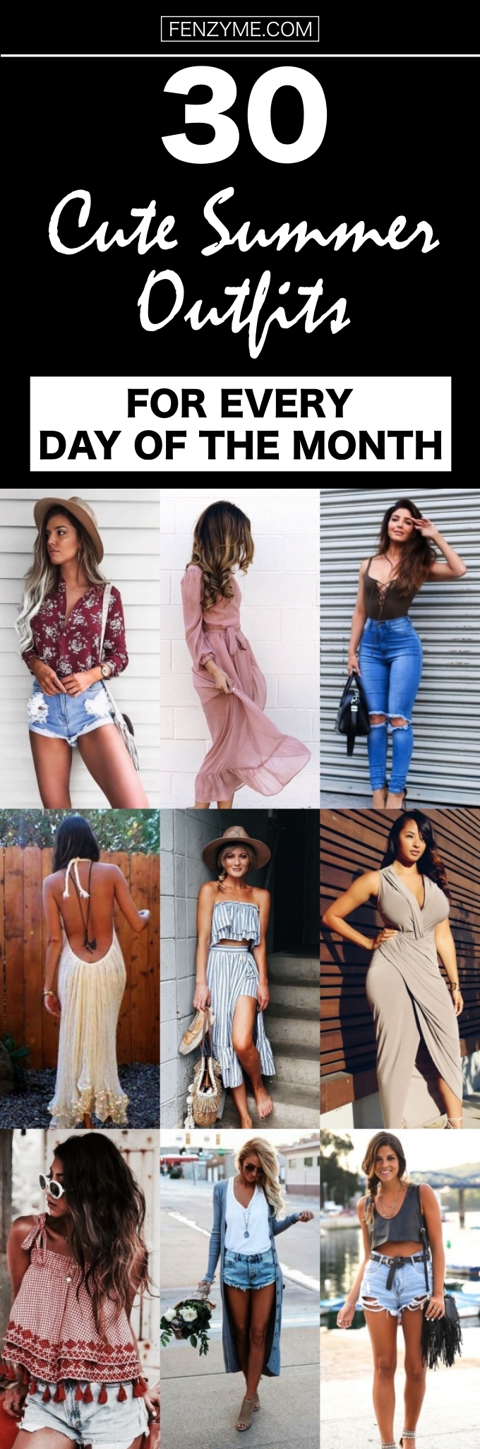 Cute Summer Outfits for Every Day of the Month