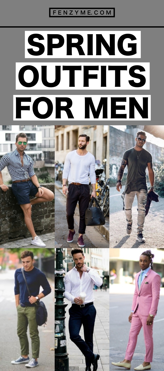 SPRING OUTFITS FOR MEN