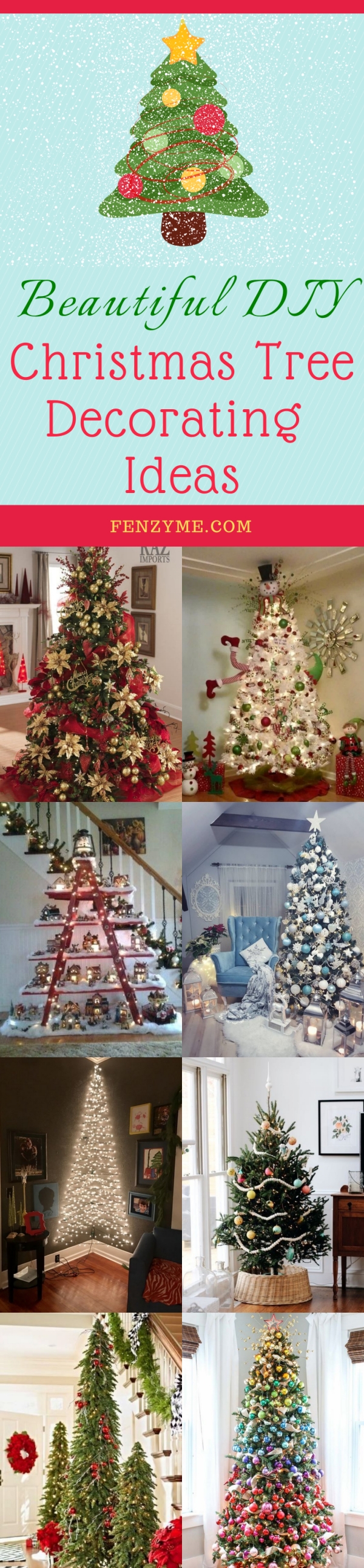 Beautiful DIY Christmas Tree Decorating Ideas