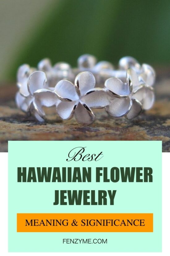 Best Hawaiian Flower Jewelry their meaning and significance Fashion