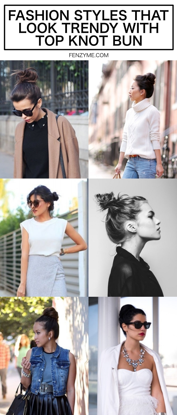 Fashion-Styles-That-Look-Trendy-With-Top-Knot-Bun